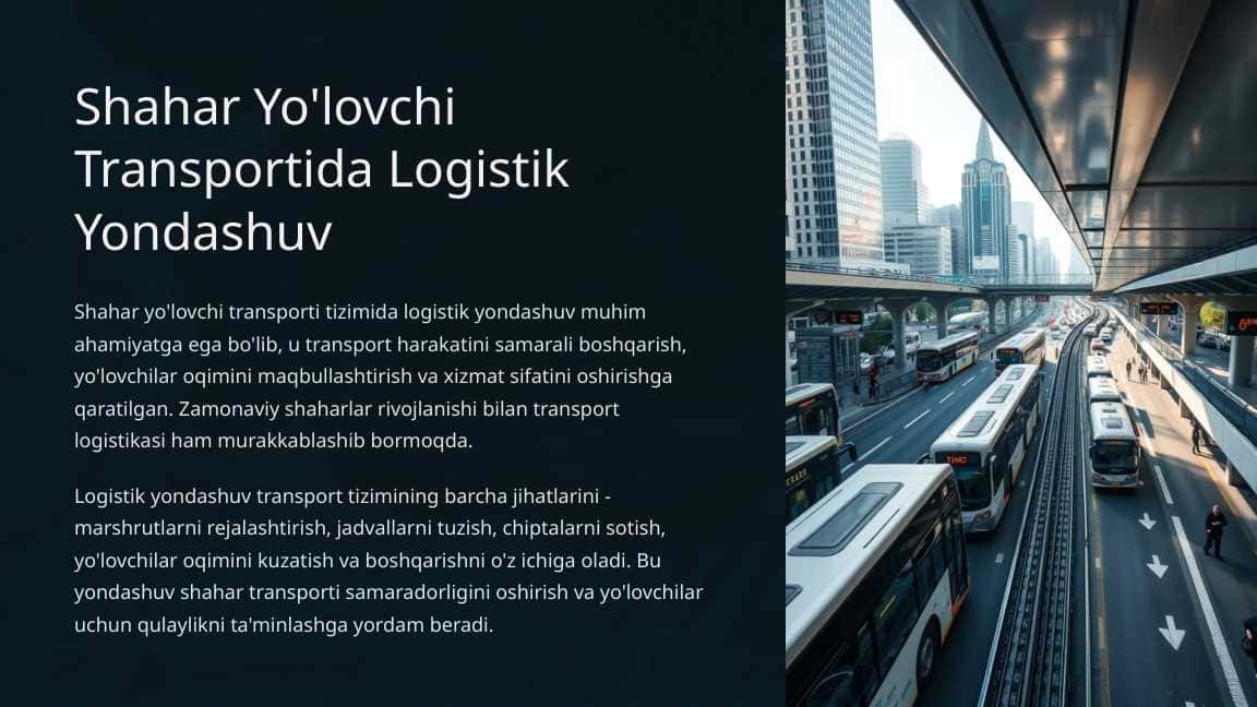 Shahar yo'lovchi transporti tizimida logistik yondashuv