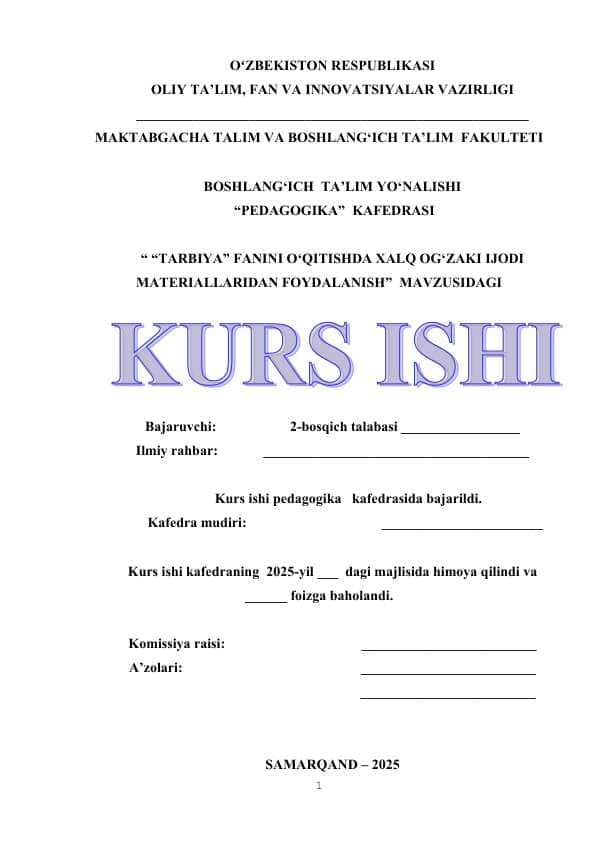 “TARBIYA” FANINI O‘QITISHDA XALQ OG‘ZAKI IJODI MATERIALLARIDAN FOYDALANISH