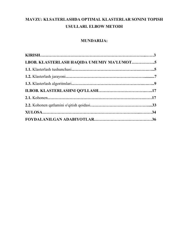 KLSATERLASHDA OPTIMAL KLASTERLAR SONINI TOPISH USULLARI. ELBOW METODI