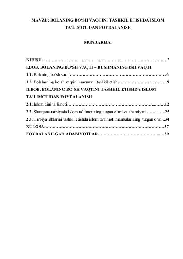 BOLANING BO‘SH VAQTINI TASHKIL ETISHDA ISLOM TA’LIMOTIDAN FOYDALANISH.docx