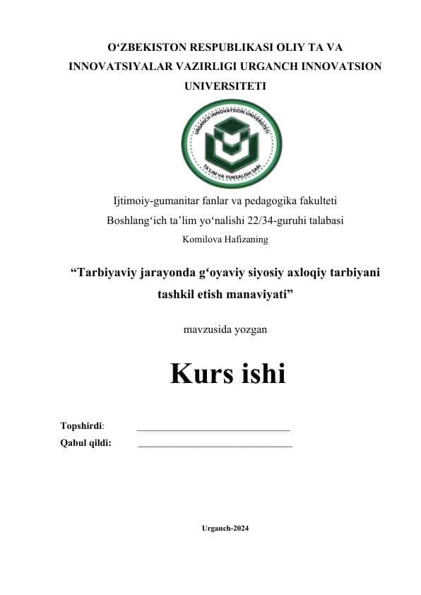 Tarbiyaviy jarayonda gʻoyaviy siyosiy axloqiy tarbiyani tashkil etish manaviyati boshqaca.docx