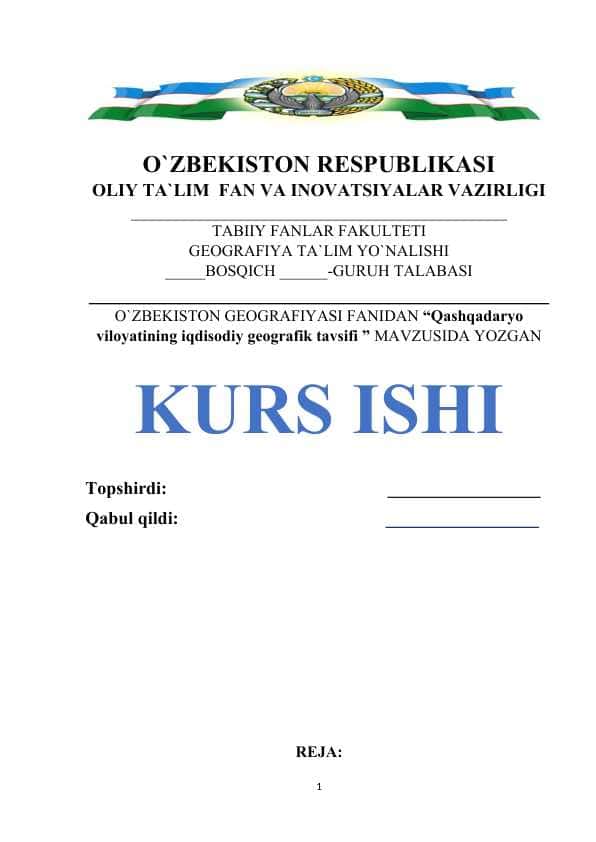 Qashqadaryo viloyatining iqdisodiy geografik tavsifi