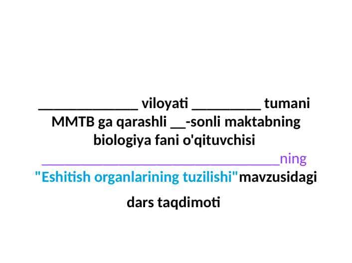 8-sinf biologiya Eshitish organlarining tuzilishi