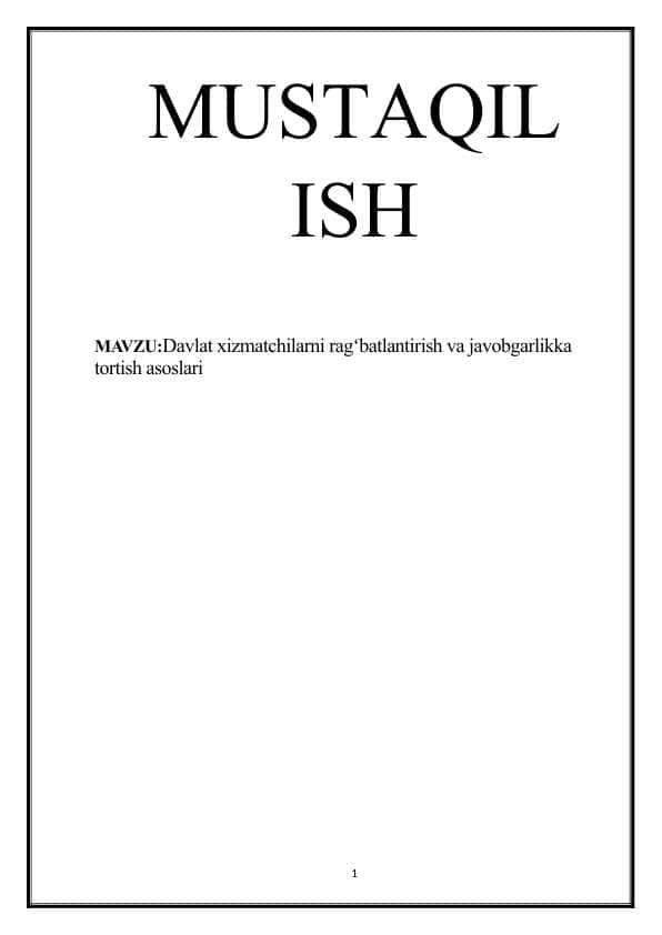 Davlat xizmatchilarni ragʻbatlantirish va javobgarlikka tortish asoslari