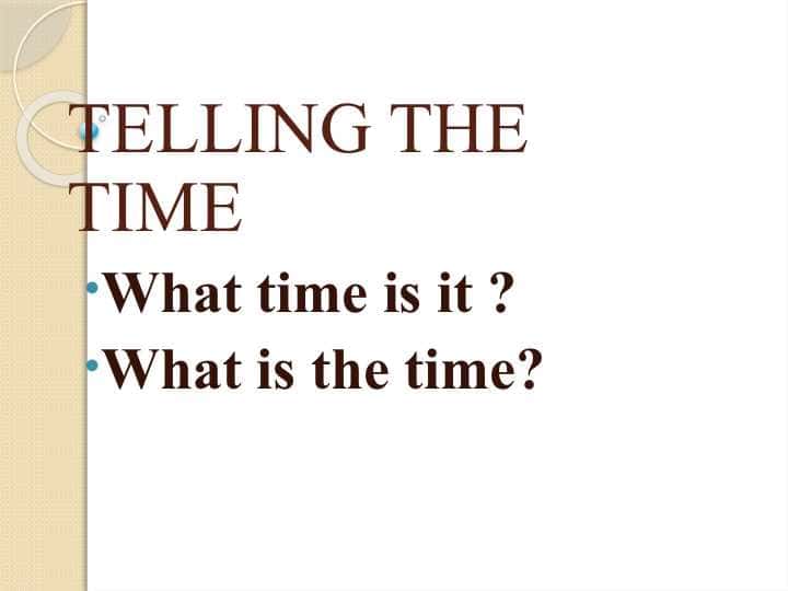 TELLING THE TIME