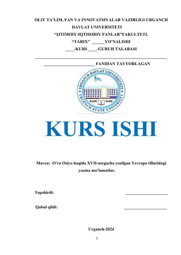 Oʻra Osiyo haqida XVII-asrgacha yozilgan Yevropa tillaridagi yozma ma’lumotlar.docx