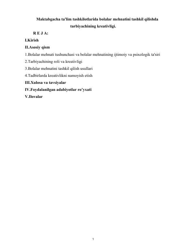 Maktabgacha ta'lim tashkilotlarida bolalar mehnatini tashkil qilishda tarbiyachining kreativligi.