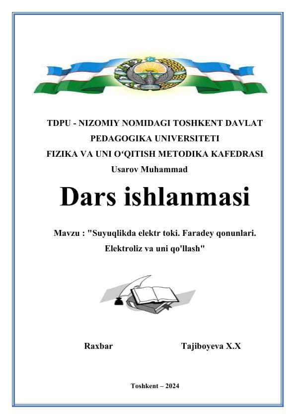 Suyuqlikda elektr toki. Faradey qonunlari. Elektroliz va uni qo'llash