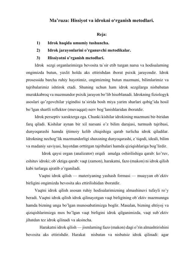 Hissiyot va idrokni o‘rganish metodlari