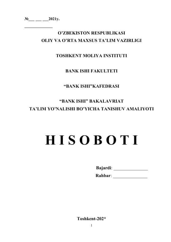 Amaliyot Hisobot Praktika ishi (АJ “O’zmilliybаnk” Yаshnobod tumаn filiаli)