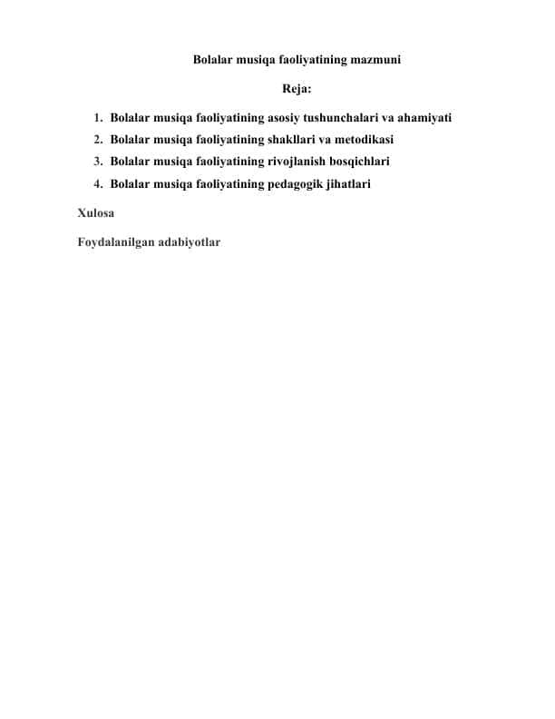 Bolalar musiqa faoliyatining mazmuni