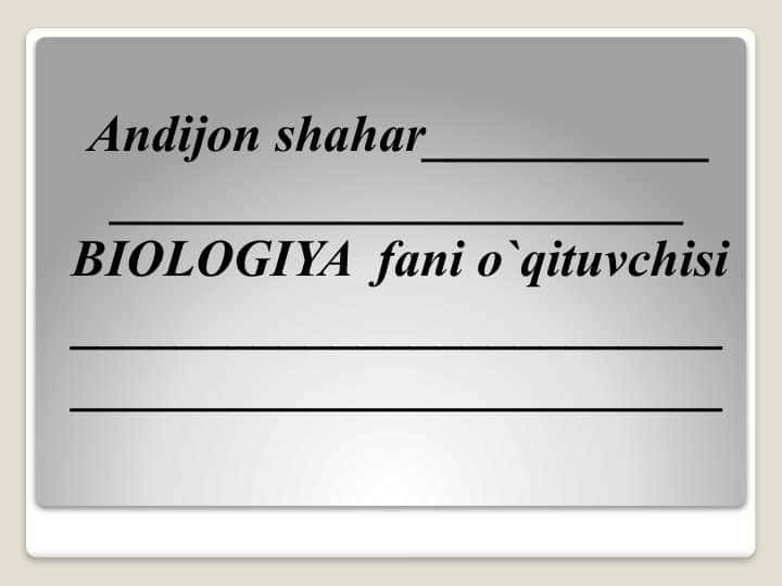 Biologiya hayot haqidagi fan. Biologiyaning istiqbolli tarmoqlari.