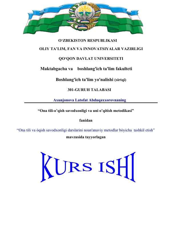 Ona tili va oʻqish savodxonligi darslarini noanʼanaviy metodlar boʻyicha tashkil etish