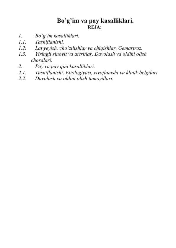 Bo'g'im va pay kasalliklari.