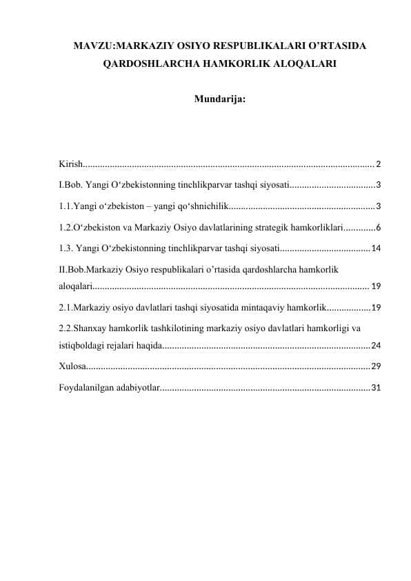 MARKAZIY OSIYO RESPUBLIKALARI O’RTASIDA QARDOSHLARCHA HAMKORLIK ALOQALARI