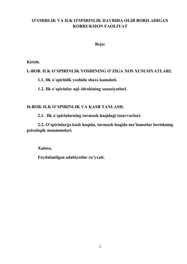 O'SMIRLIK VA ILK O'SPIRINLIK DAVRIDA OLIB BORILADIGAN KORRUKSION FAOLIYAT