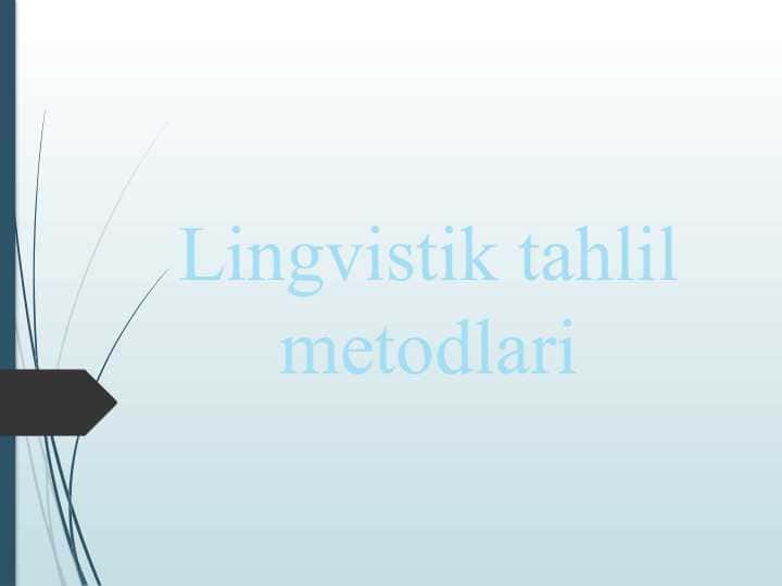 Lingvistik tahlil metodlari