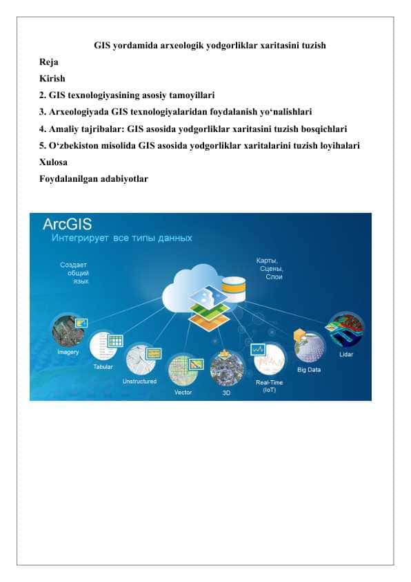 GIS yordamida arxeologik yodgorliklar xaritasini tuzish