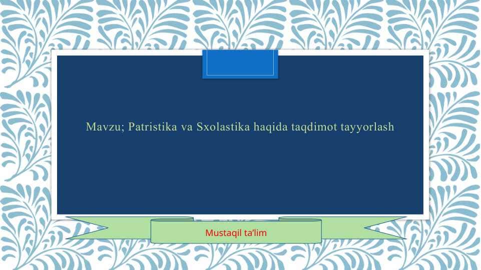 Patristika va sxolastika
