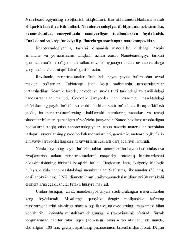 Nanotexnologiyaning rivojlanish istiqbollari.
