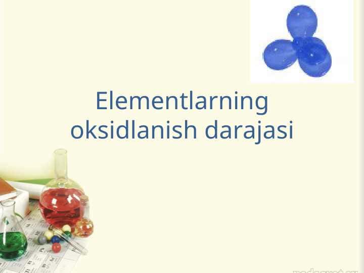 Elementlarning oksidlanish darajasi