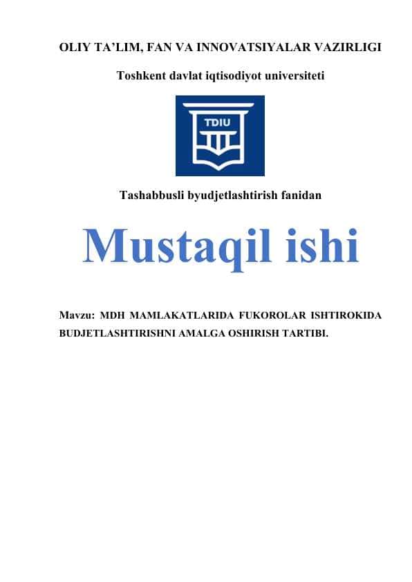 MDH MAMLAKATLARIDA FUKOROLAR ISHTIROKIDA BUDJETLASHTIRISHNI AMALGA OSHIRISH TARTIBI