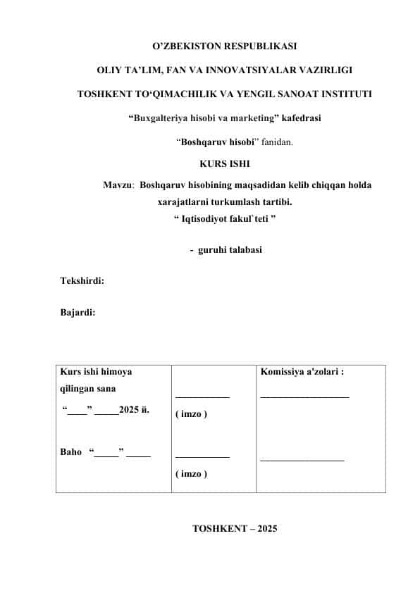 Boshqaruv hisobining maqsadidan kelib chiqqan holda xarajatlarni turkumlash tartibi.