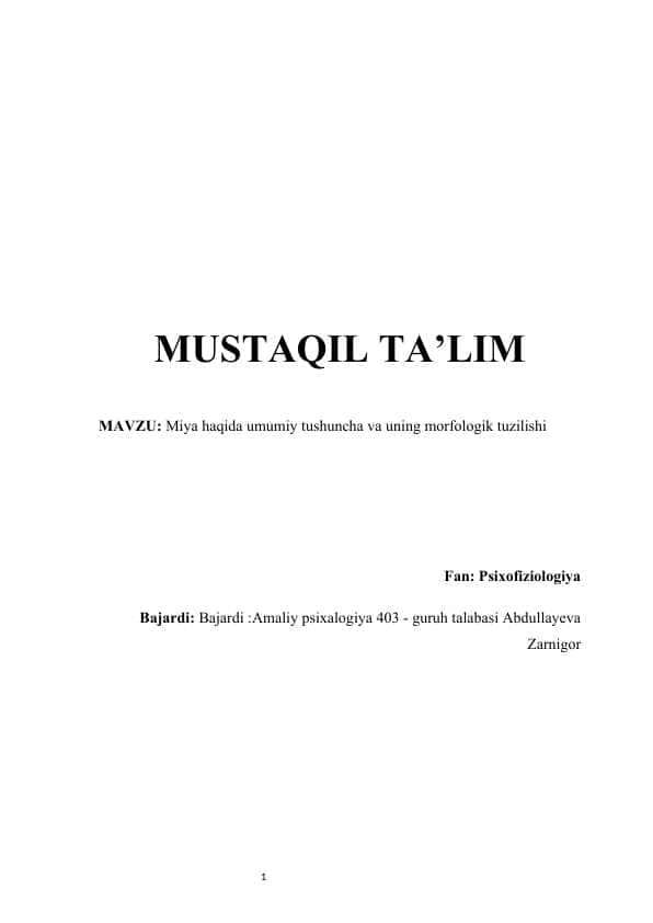 Miya haqida umumiy tushuncha va uning morfologik tuzilishi mustaqil ish