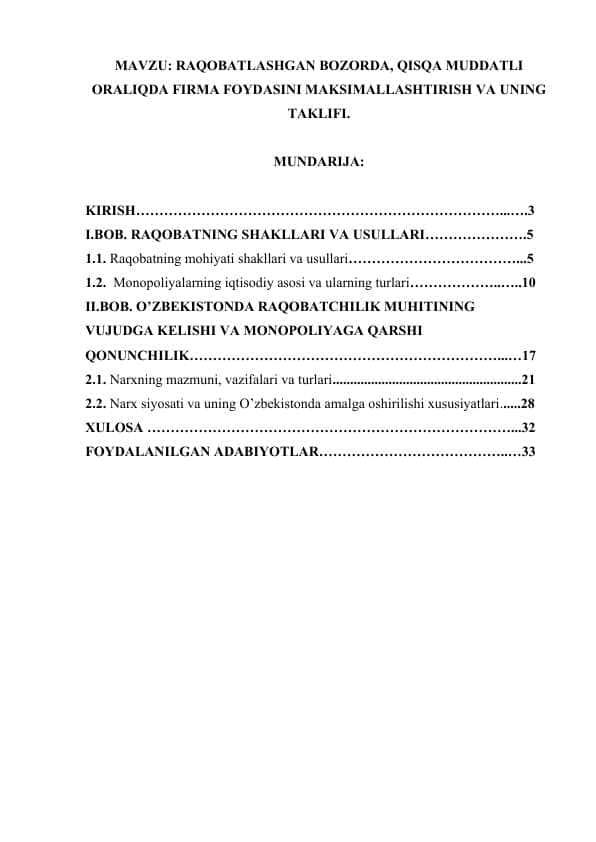 RAQOBATLASHGAN BOZORDA, QISQA MUDDATLI ORALIQDA FIRMA FOYDASINI MAKSIMALLASHTIRISH VA UNING TAKLIFI..docx