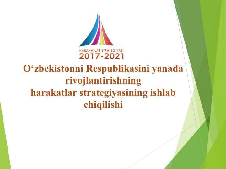 O‘zbekistonni Respublikasini yanada rivojlantirishning harakatlar strategiyasining ishlab chiqilishi.ppt