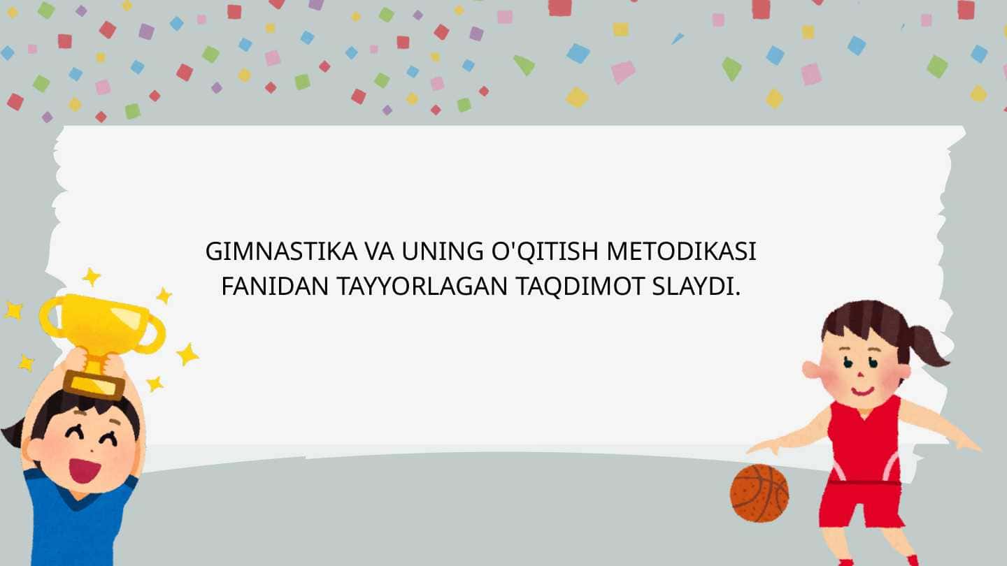 TA’LIM MUASSASALARIDA BADIYIY GIMNASTIKA MASHQLARINI TASHKIL ETISH