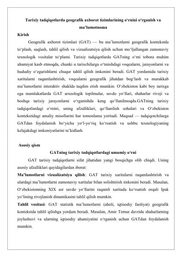Tarixiy tadqiqotlarda geografik axborot tizimlarining o‘rnini oʻrganish va ma’lumotnoma 25
