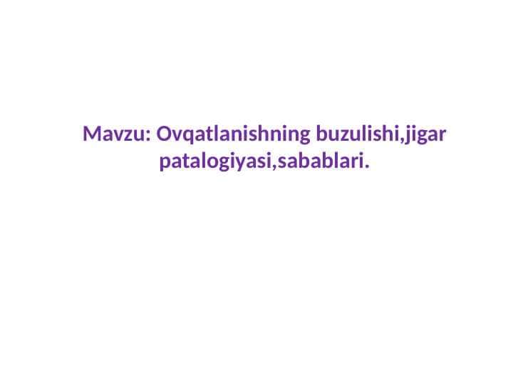 Jigar perkussiyasidagi norma va patalogiya.