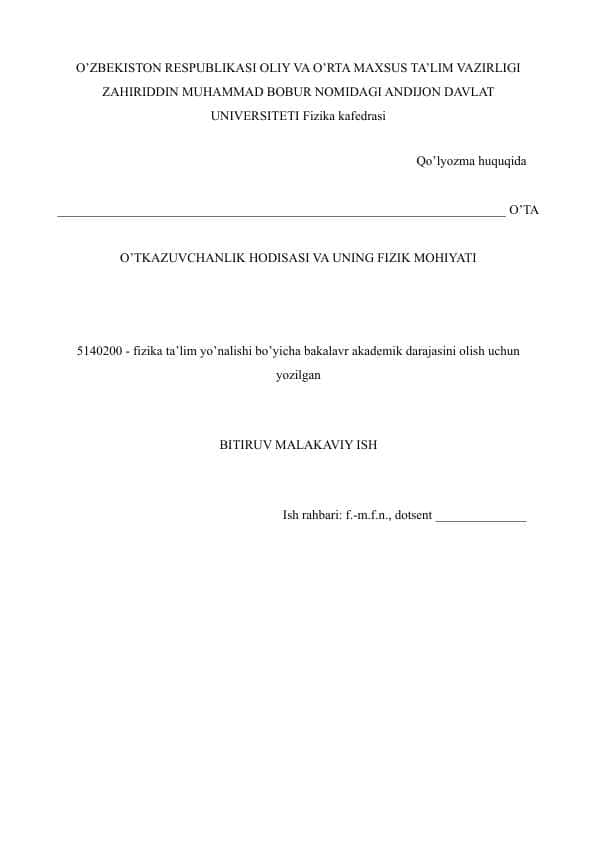 O’TA O’TKAZUVCHANLIK HODISASI VA UNING FIZIK MOHIYATI
