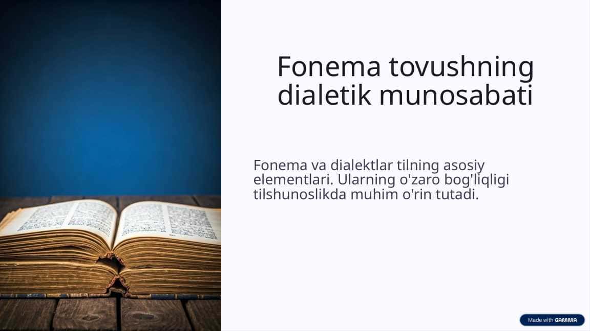 Fonema tovushning dialetik munosabati