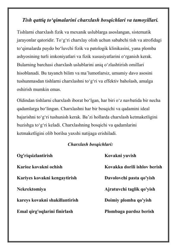 Tish qattiq to‘qimalarini charxlash bosqichlari va tamoyillari.