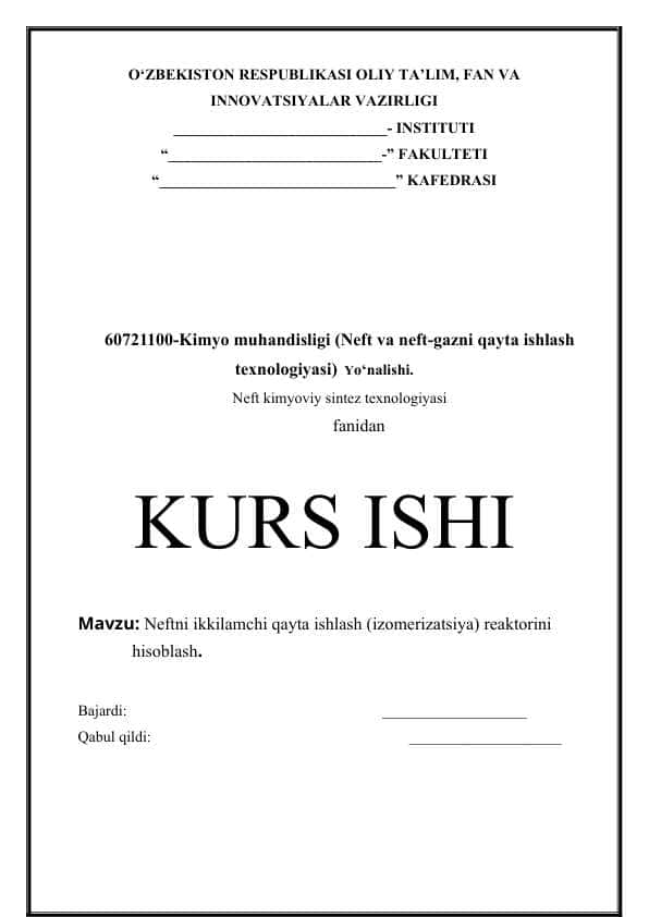 Neftni ikkilamchi qayta ishlash (izomerizatsiya) reaktorini hisoblash.