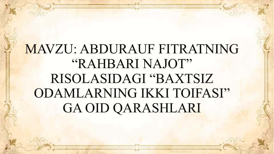 ABDURAUF FITRATNING “RAHBARI NAJOT” RISOLASIDAGI “BAXTSIZ ODAMLARNING IKKI TOIFASI” GA OID QARASHLARI