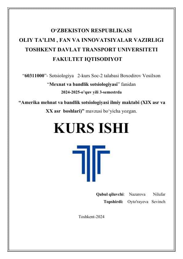 Amerika mehnat va bandlik sotsiologiyasi ilmiy maktabi (XIX asr va XX asr boshlari)