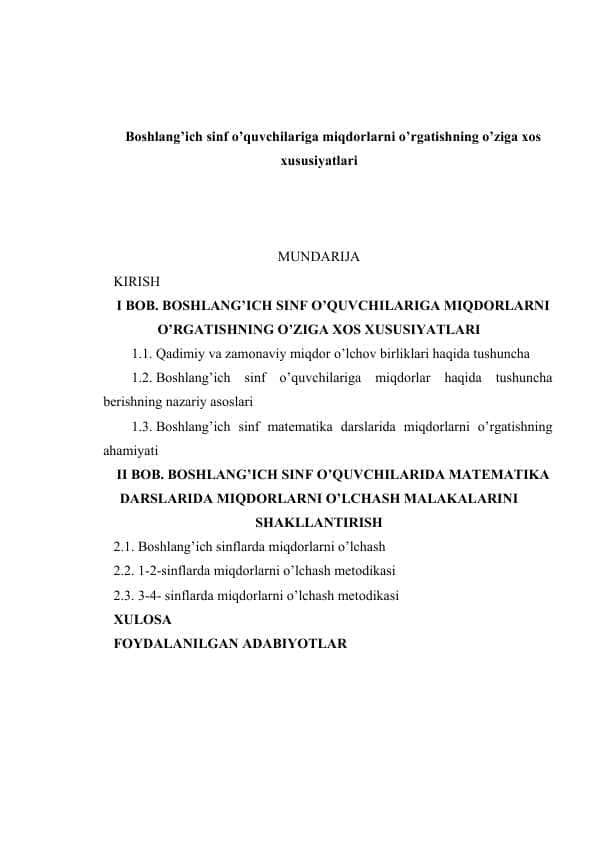 Boshlang’ich sinf o’quvchilariga miqdorlarni o’rgatishning o’ziga xos xususiyatlari