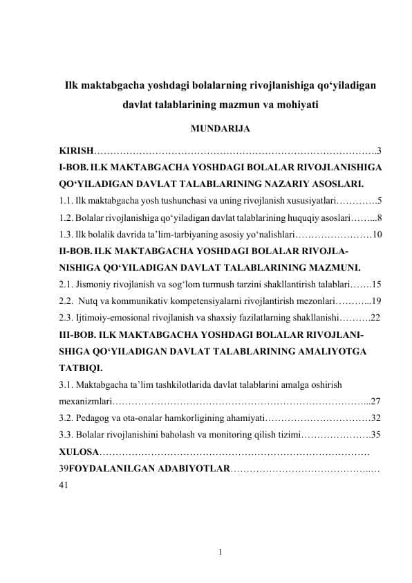 Ilk maktabgacha yoshdagi bolalarning rivojlanishiga qo‘yiladigan davlat talablarining mazmun va mohiyati