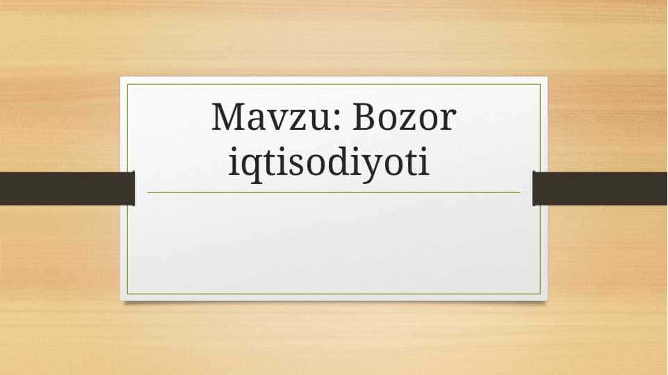 Bozor iqtisodiyoti
