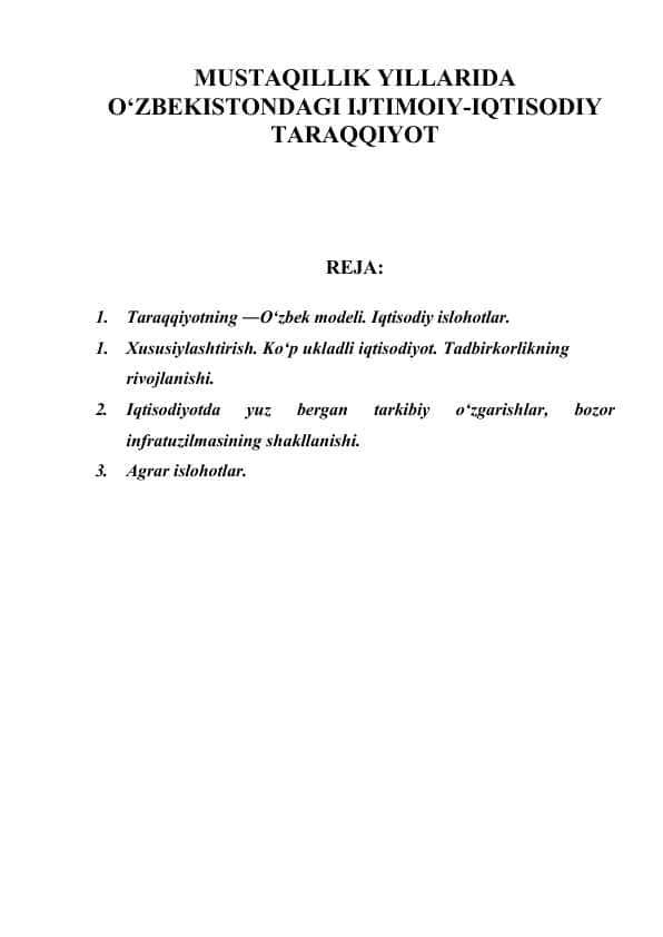 MUSTAQILLIK YILLARIDA O‘ZBEKISTONDAGI IJTIMOIY-IQTISODIY TARAQQIYOT