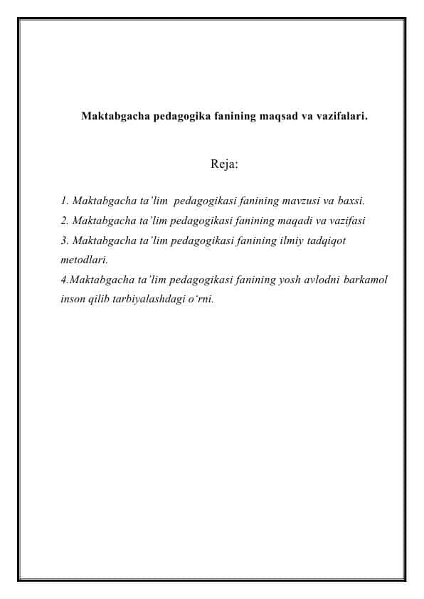Maktabgacha pedagogika fanining maqsad va vazifalari.