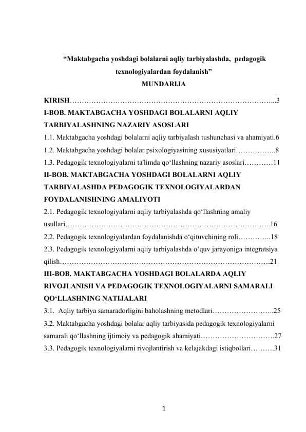 Maktabgacha yoshdagi bolalarni aqliy tarbiyalashda, pedagogik texnologiyalardan foydalanish