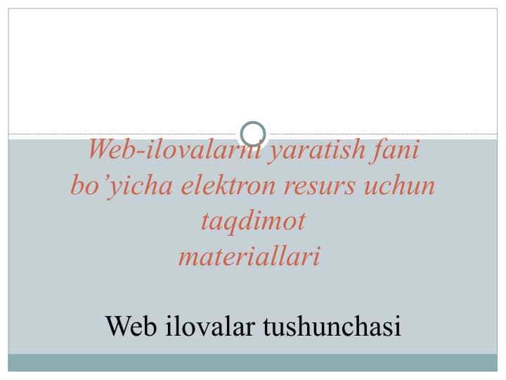 Web ilovalar tushunchasi
