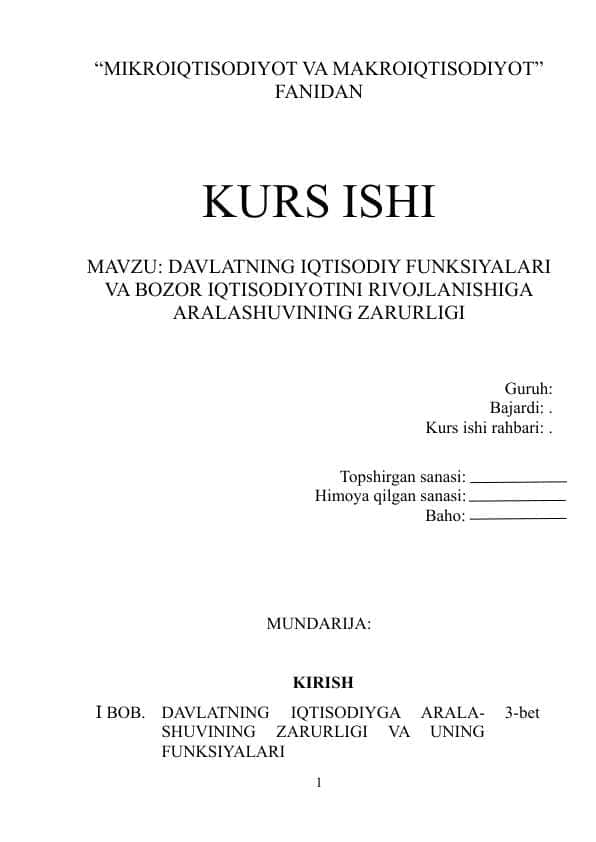 DAVLATNING IQTISODIY FUNKSIYALARI VA BOZOR IQTISODIYOTINI RIVOJLANISHIGA ARALASHUVINING ZARURLIGI