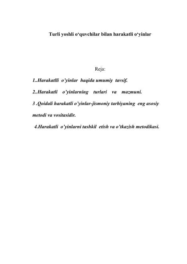 Turli yoshli o‘quvchilar bilan harakatli o‘yinlar