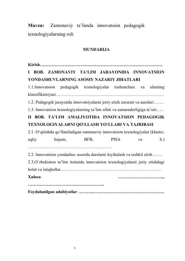 Zamonaviy ta’limda innovatsion pedagogik texnologiyalarning roli kurs ishi