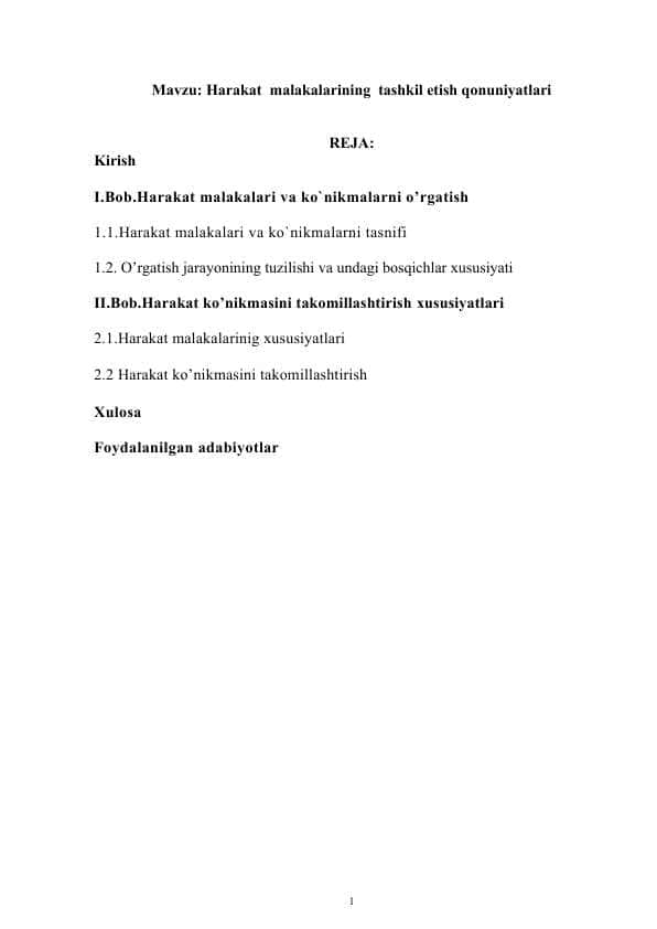 Harakat malakalarining tashkil etish qonuniyatlari